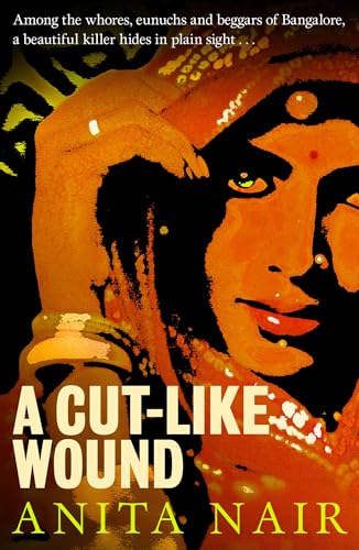 Cut-Like Wound (The Inspector Gowda Series, Band 1)